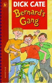 Cover of: Bernard's Gang