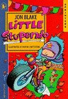 Cover of: Little Stupendo by Jon Blake, Martin Chatterton