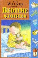 Cover of: The Walker Book of Bedtime Stories (The Walker Book of)
