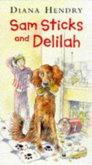 Cover of: Sam Sticks and Delilah (Storybooks)