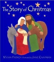 Cover of: The Story of Christmas by Vivian French