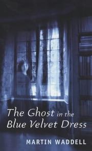 Cover of: The Ghost in the Blue Velvet Dress