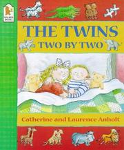 Cover of: Twins, Two by Two by Laurence Anholt, Catherine Anholt