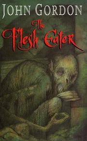 Cover of: The Flesh Eater by John Gordon