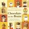 Cover of: Chocolate On The Brain 