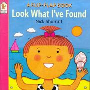Cover of: Look What I've Found (Flip-the-flap Books)