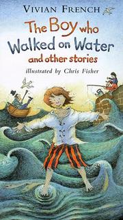 Cover of: The Boy Who Walked on Water (Storybooks)