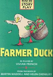 Cover of: Farmer Duck (Story Plays) by Vivian French, Martin Waddell, Martin Wadell