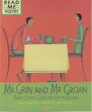 Cover of: Mr.Grin and Mr.Groan (Read Me: Poetry)