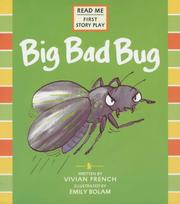Cover of: Big Bad Bug (First Story Plays)