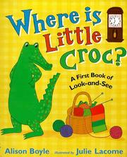 Cover of: Where Is Little Croc? (First Puzzle Books)