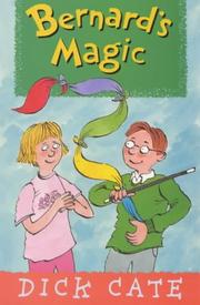Cover of: Bernard's Magic (Bernard)