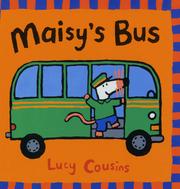 Maisy's Bus by Lucy Cousins