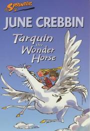 Cover of: Tarquin the Wonder Horse by June Crebbin