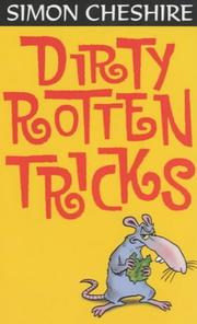 Cover of: Dirty Rotten Tricks by Simon Cheshire, Simon Cheshire