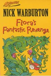 Cover of: Flora's Fantastic Revenge by Nick Warburton