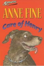 Cover of: Care of Henry (Sprinters) by Anne Fine
