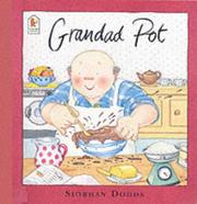 Cover of: Grandad Pot by Siobhan Dodds