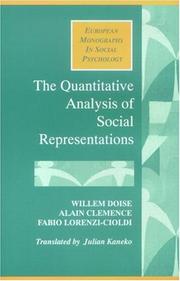 The Quantitative Analysis Of Social Representations (European Monographs in Social Psychology) by Alain Clemence