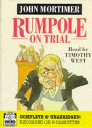 Cover of: Rumpole on Trial (Word for Word Audio Books) by John Mortimer