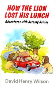 Cover of: How the Lion Lost His Lunch: Beside the Sea with Jeremy James