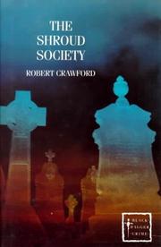 Cover of: The Shroud Society | Robert Crawford