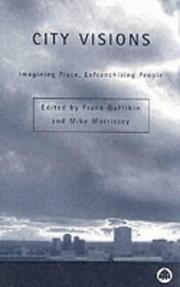 Cover of: City Visions: Imagining Place, Enfranchising Peoples (Contemporary Irish Studies)