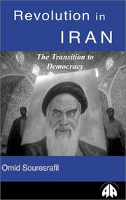 Cover of: Revolution in Iran: The Transition to Democracy