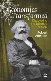 Cover of: Economics Transformed: Discovering the Brilliance of Marx