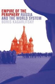 Cover of: Empire of the Periphery: Russia and the World System