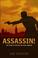 Cover of: Assassin !