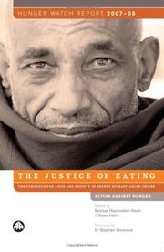Cover of: Hunger Watch Report 2007-08: The Justice of Eating (Action Against Hunger)
