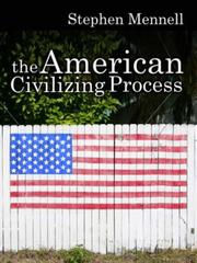Cover of: The American Civilizing Process