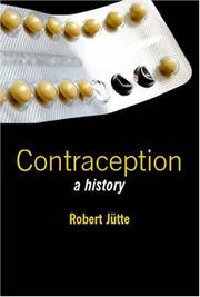 Cover of: History of Contraception by Robert Jutte