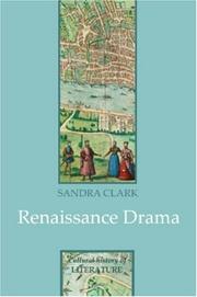 Renaissance Drama (Cultural History of Literature) by Sandra Clark