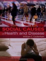 Cover of: Social Causes of Health and Disease
