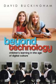 Beyond technology by David Buckingham