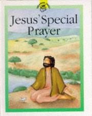 Cover of: Jesus' Special Prayer (Treasure Chest)