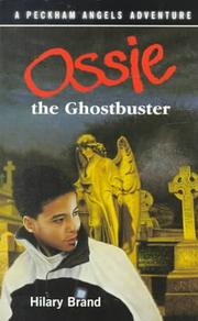 Cover of: Ossie the Ghostbuster (A Peckham Angels Adventure) by Hilary Brand