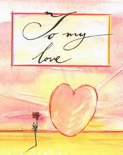 Cover of: To My Love (Wedding Minibooks)