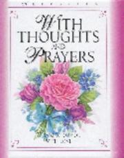 Cover of: With Thoughts and Prayers (Keepsakes)