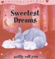Cover of: Sweetest Dreams (Lullaby Rhymes Minibooks)