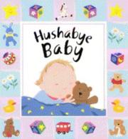 Cover of: Hushabye Baby CD Giftbook