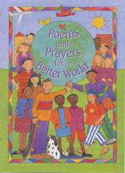 Cover of: Poems and Prayers for a Better World