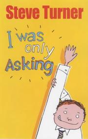 Cover of: I Was Only Asking