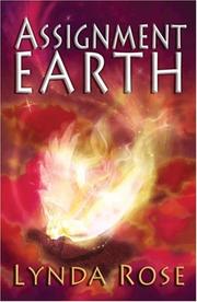 Cover of: Assignment Earth by Lynda Rose