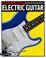 Cover of: Learn to Play Electric Guitar (Learn to Play Series)