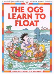 Cover of: The Ogs Learn to Float (Reading for Beginners Series)