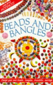 Cover of: Beads & Bangles (Hotshots Series) by Ray Gibson, Cheryl Evans, Nicole Irving