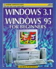 Cover of: Windows 3.1 and Windows 95 for Beginners (Usborne Computer Guides) by Gillian Doherty, Richard Dungworth